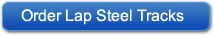 Order Lap Steel Tracks